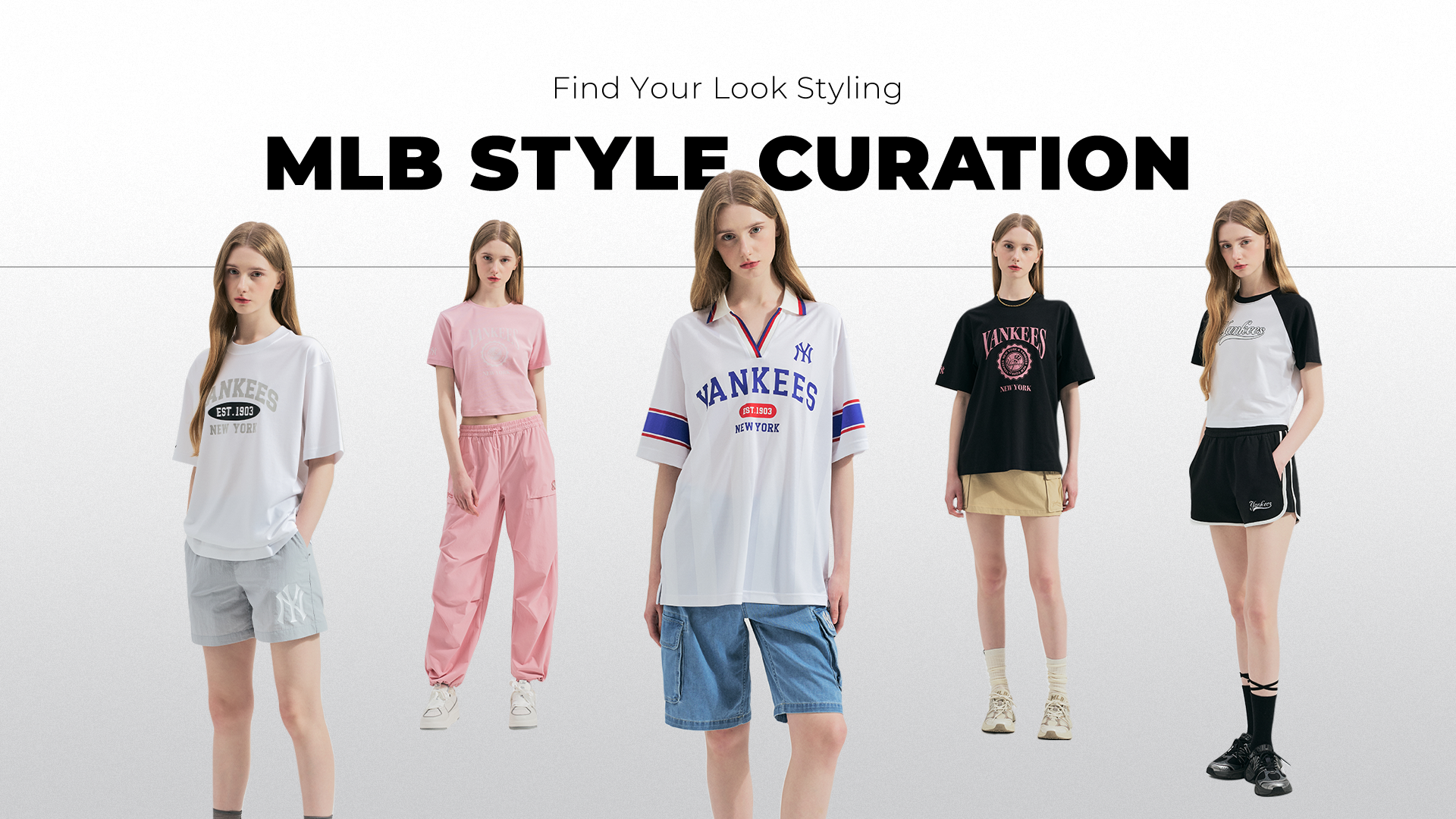 MLB STYLE CURATION Find Your Look Styling